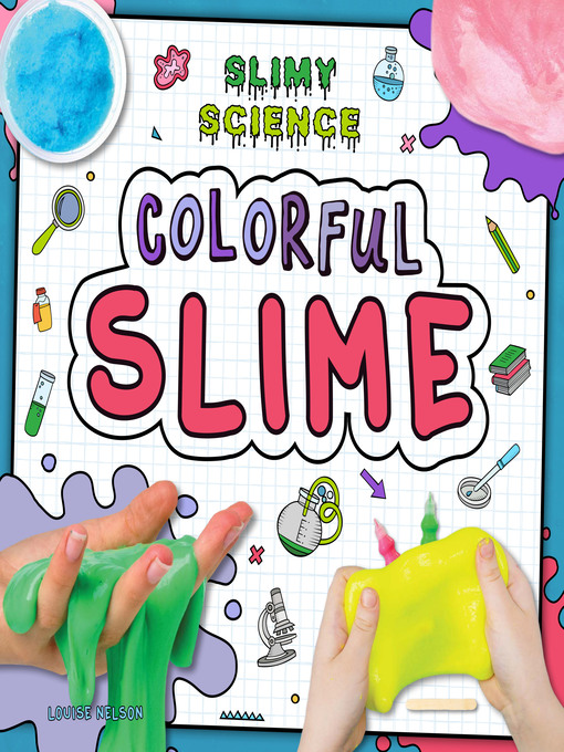 Title details for Colorful Slime by Louise Nelson - Available